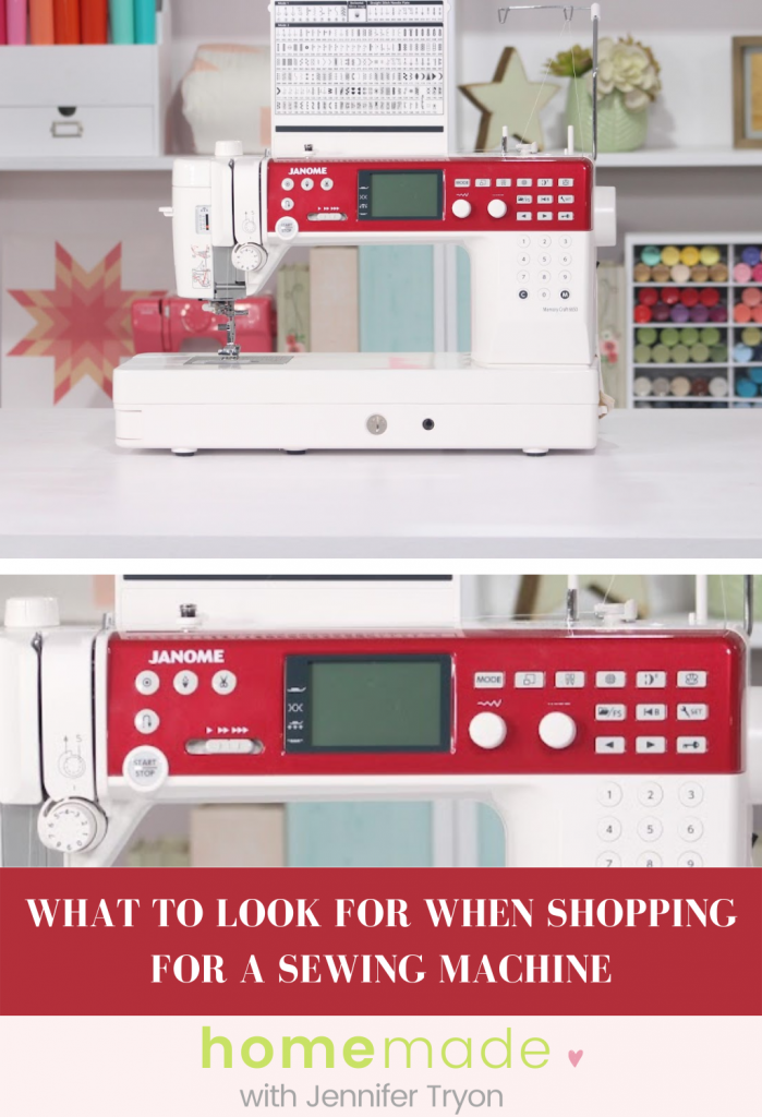 WHAT TO LOOK FOR WHEN SHOPPING FOR A SEWING MACHINE